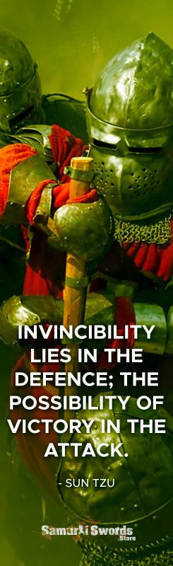 Invincibility lies in the defence; the possibility of victory in the attack. - Sun Tzu