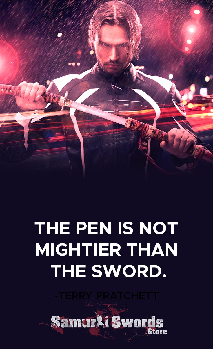 The Pen Is NOT Mightier Than The Sword.