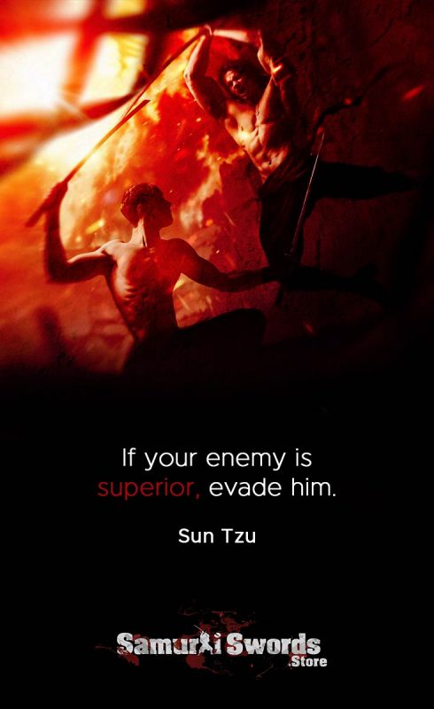 If your enemy is superior