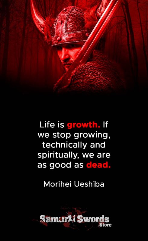 Life is growth. If we stop growing